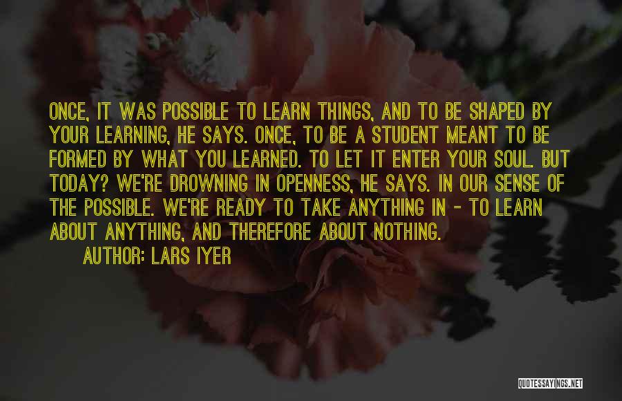 Students About Learning Quotes By Lars Iyer