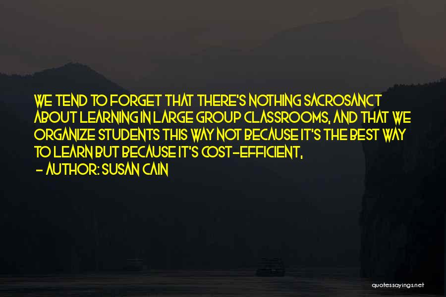 Students About Learning Quotes By Susan Cain