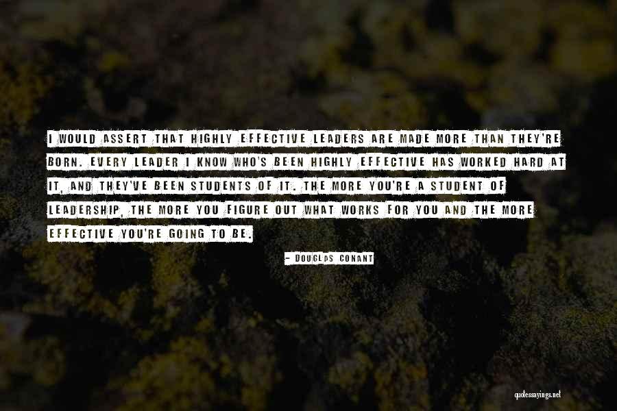 Students As Leaders Quotes By Douglas Conant Students As Leaders Quotes By Douglas Conant