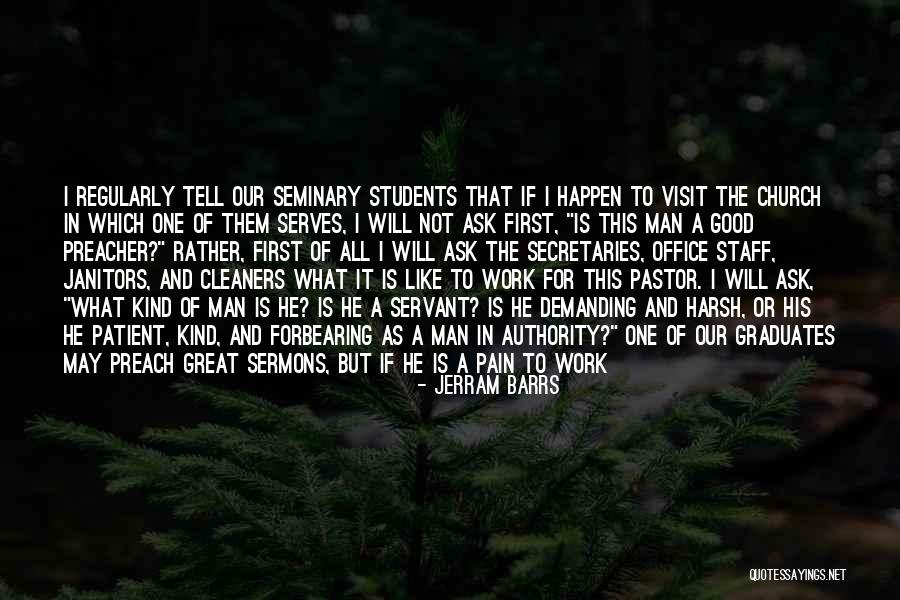 Students As Leaders Quotes By Jerram Barrs Students As Leaders Quotes By Jerram Barrs