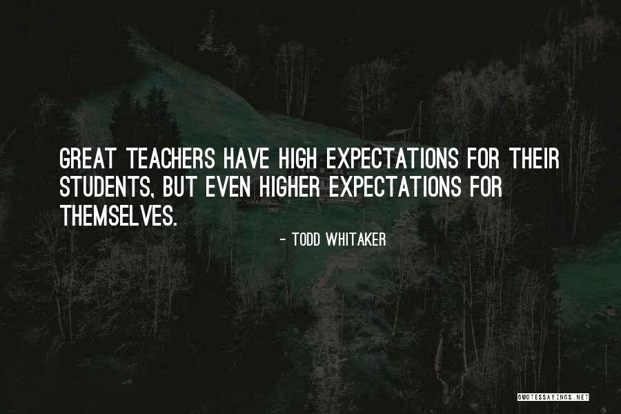 Students Education Quotes By Todd Whitaker Students Education Quotes By Todd Whitaker