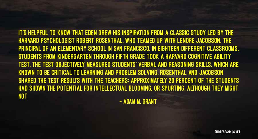 Students From Teachers Quotes By Adam M. Grant Students From Teachers Quotes By Adam M. Grant