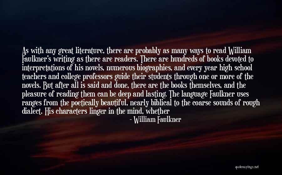 Students From Teachers Quotes By William Faulkner Students From Teachers Quotes By William Faulkner