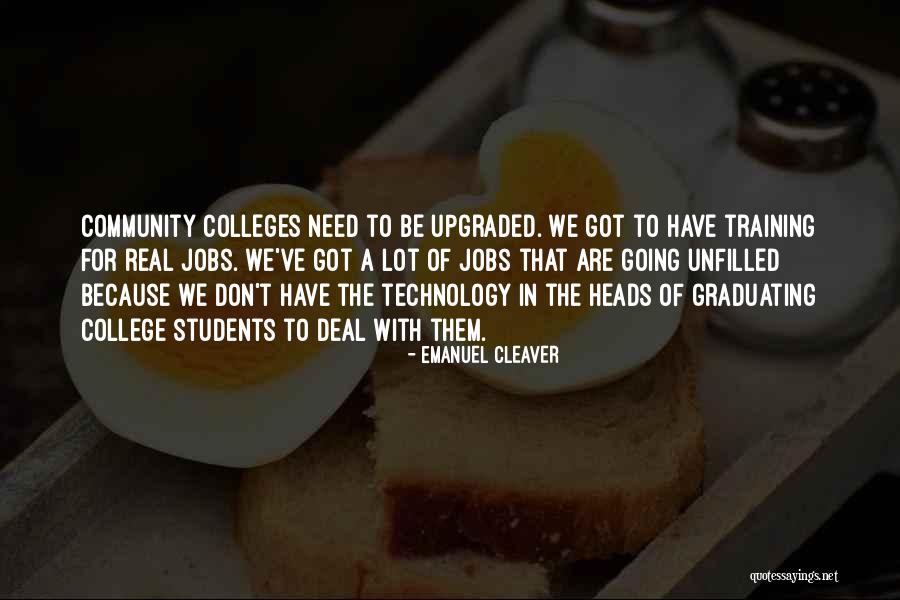 Students Going To College Quotes By Emanuel Cleaver