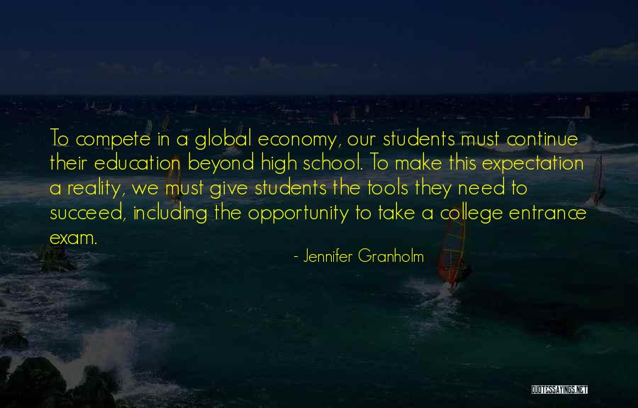 Students Going To College Quotes By Jennifer Granholm