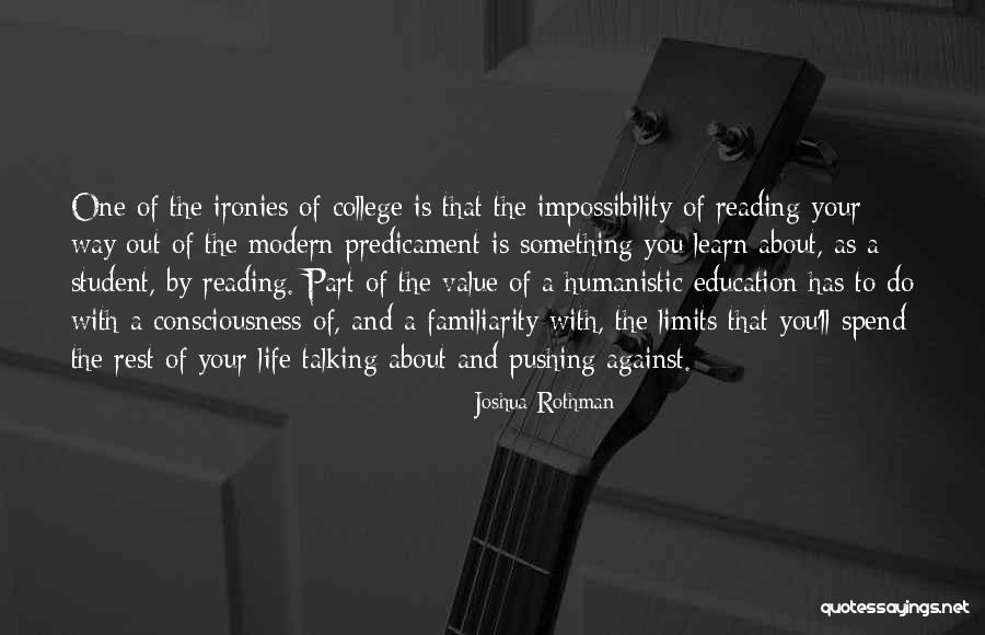 Students Going To College Quotes By Joshua Rothman Students Going To College Quotes By Joshua Rothman