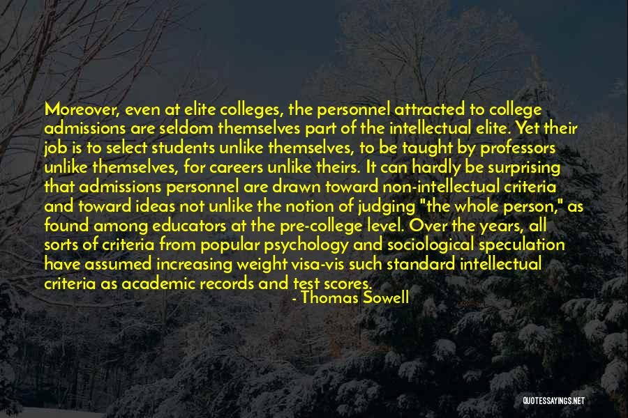 Students Going To College Quotes By Thomas Sowell