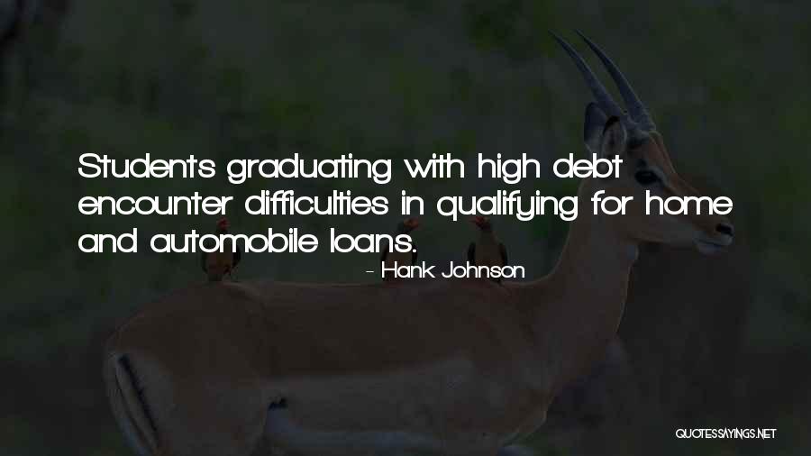 Students Graduating Quotes By Hank Johnson Students Graduating Quotes By Hank Johnson