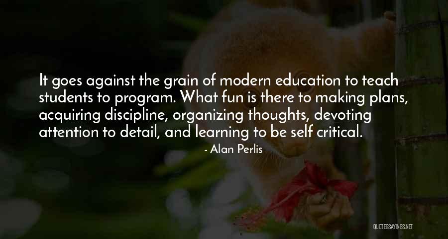 Students Having Fun Quotes By Alan Perlis Students Having Fun Quotes By Alan Perlis