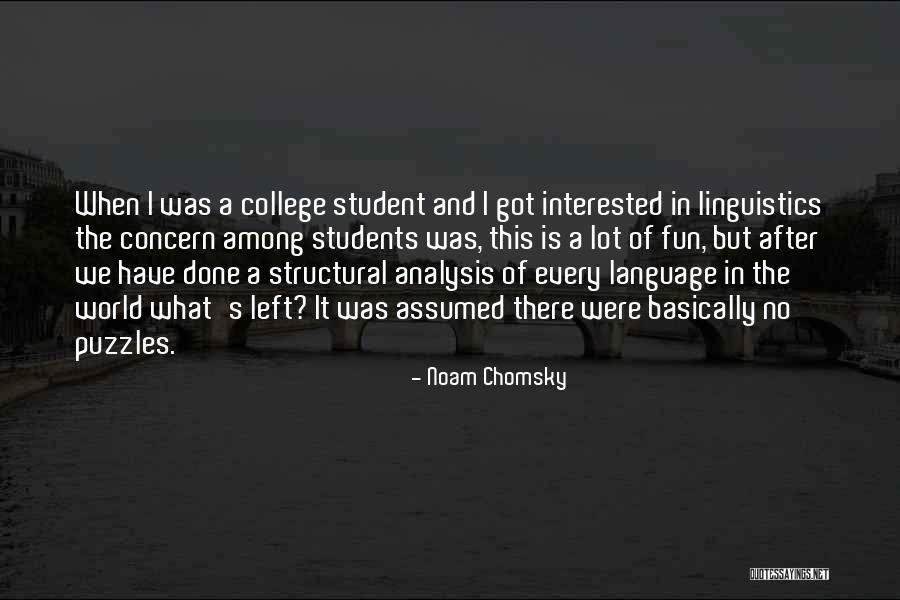 Students Having Fun Quotes By Noam Chomsky Students Having Fun Quotes By Noam Chomsky