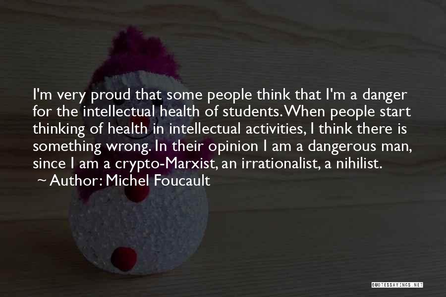 Students Health Quotes By Michel Foucault
