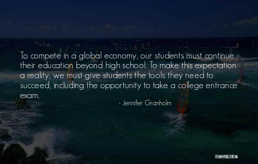 Students In High School Quotes By Jennifer Granholm