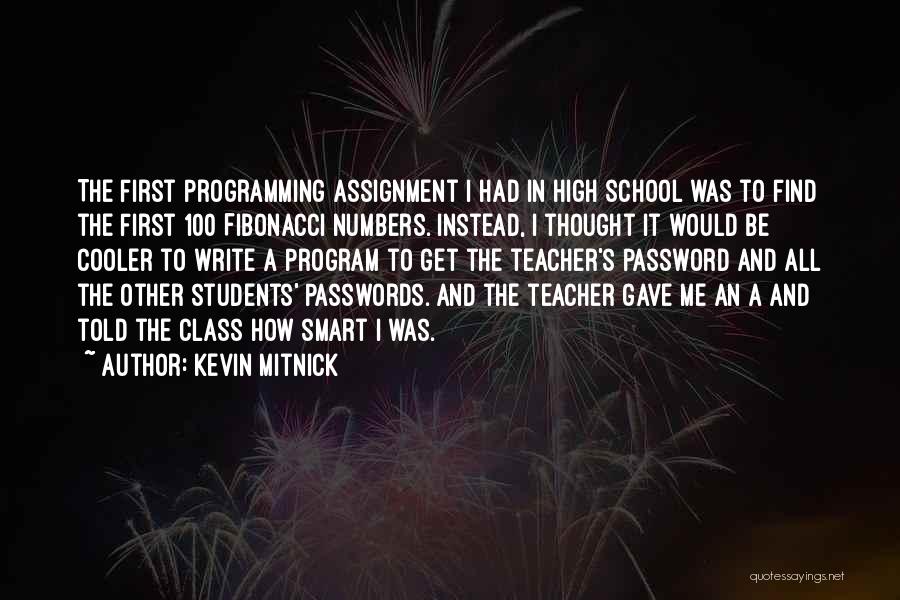 Students In High School Quotes By Kevin Mitnick