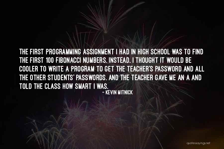 Students In High School Quotes By Kevin Mitnick