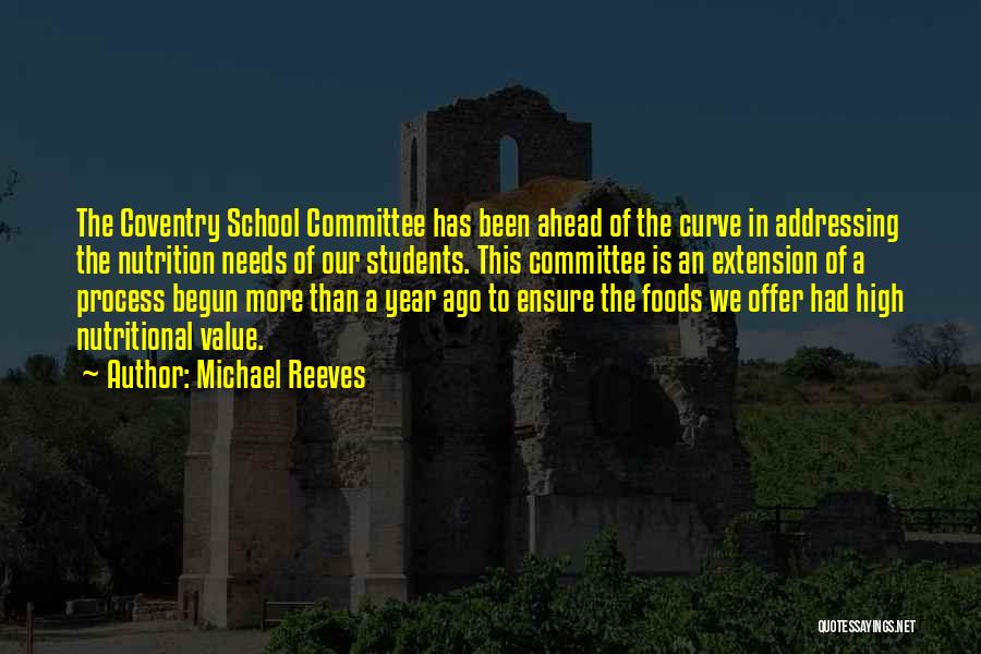 Students In High School Quotes By Michael Reeves