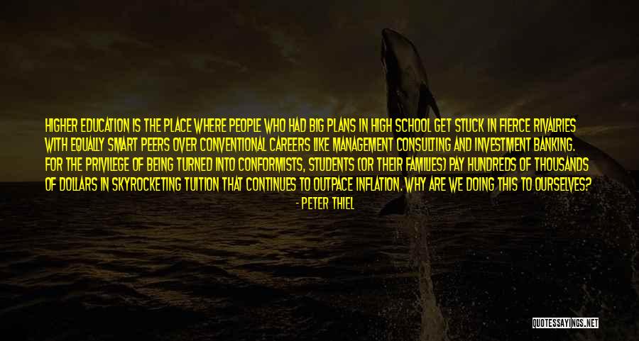 Students In High School Quotes By Peter Thiel