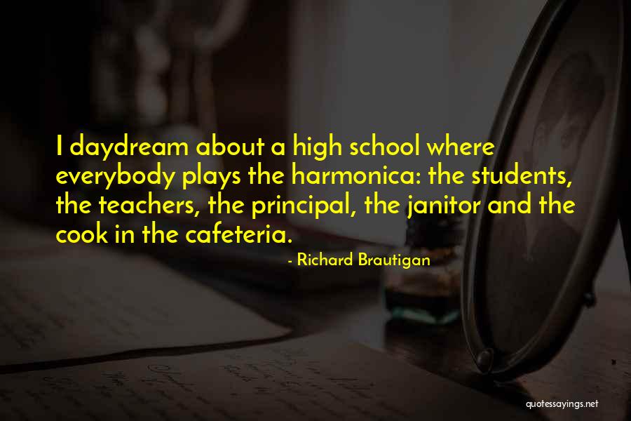 Students In High School Quotes By Richard Brautigan