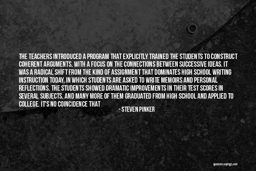 Students In High School Quotes By Steven Pinker