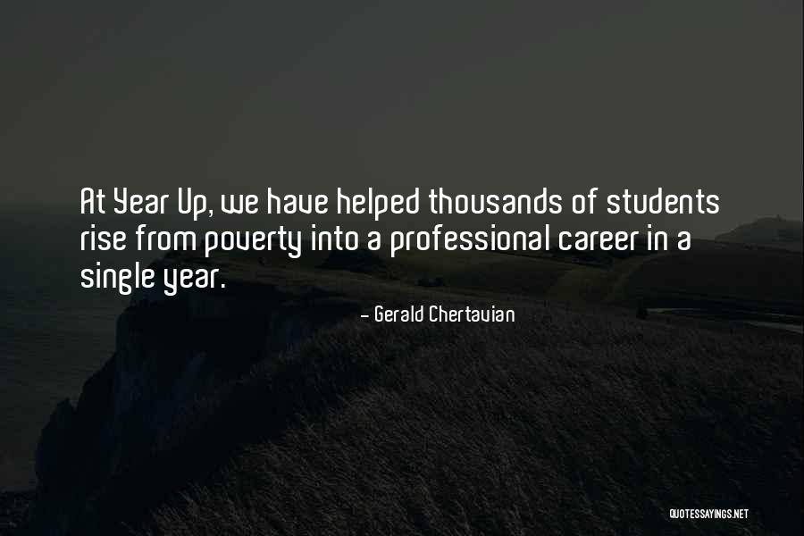 Students In Poverty Quotes By Gerald Chertavian