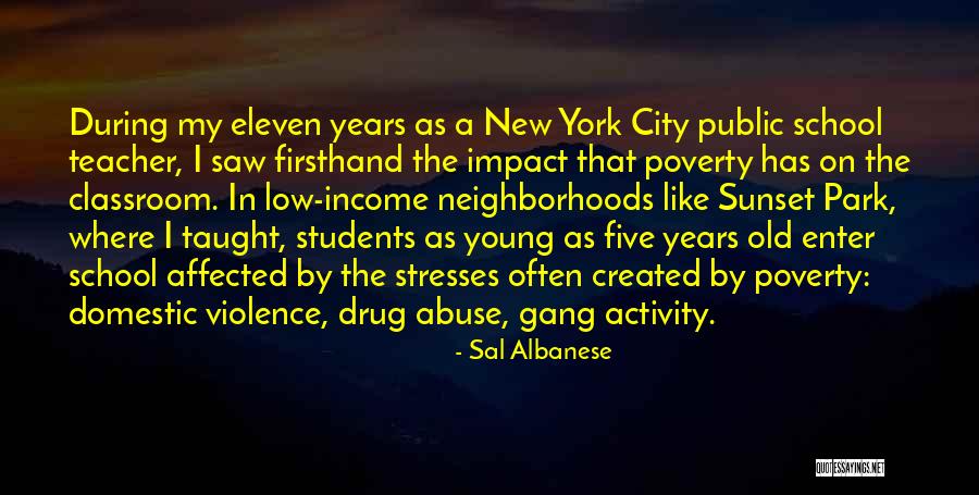 Students In Poverty Quotes By Sal Albanese