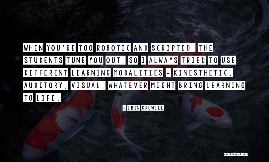 Students Learning Quotes By Erin Gruwell Students Learning Quotes By Erin Gruwell