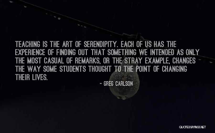 Students Learning Quotes By Greg Carlson Students Learning Quotes By Greg Carlson