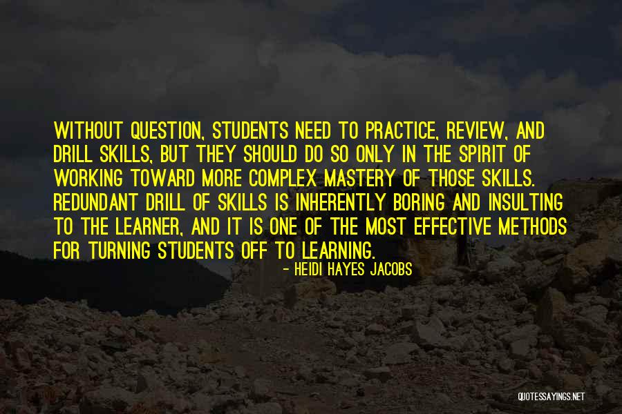 Students Learning Quotes By Heidi Hayes Jacobs Students Learning Quotes By Heidi Hayes Jacobs