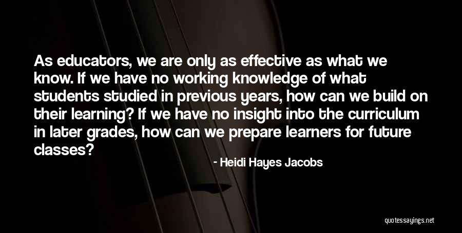 Students Learning Quotes By Heidi Hayes Jacobs Students Learning Quotes By Heidi Hayes Jacobs