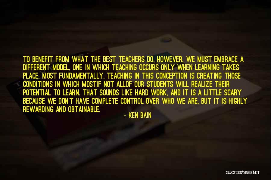 Students Learning Quotes By Ken Bain