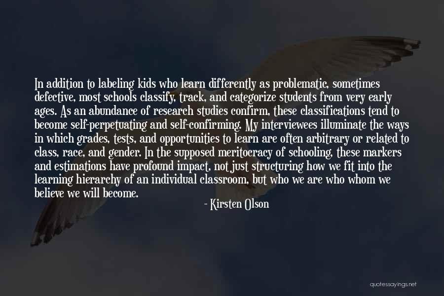Students Learning Quotes By Kirsten Olson Students Learning Quotes By Kirsten Olson