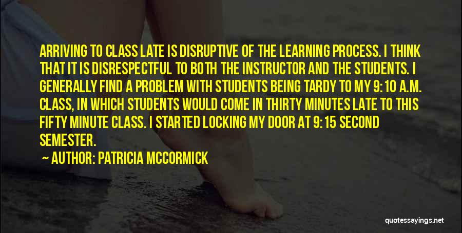 Students Learning Quotes By Patricia McCormick