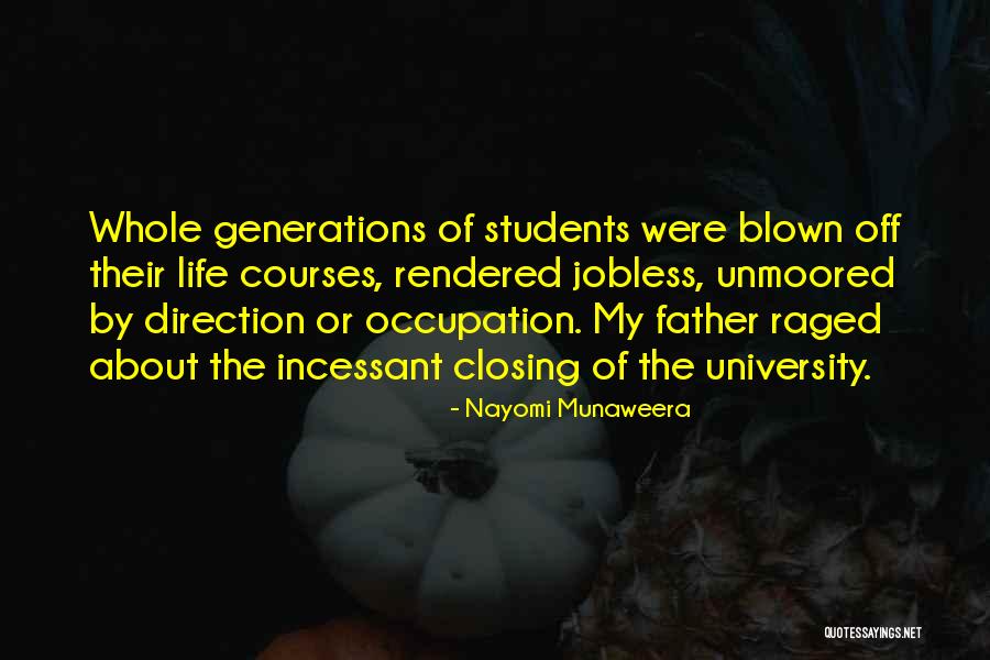 Students Life Quotes By Nayomi Munaweera Students Life Quotes By Nayomi Munaweera