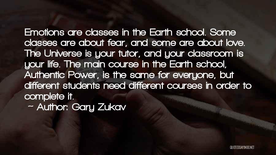 Students Power Quotes By Gary Zukav