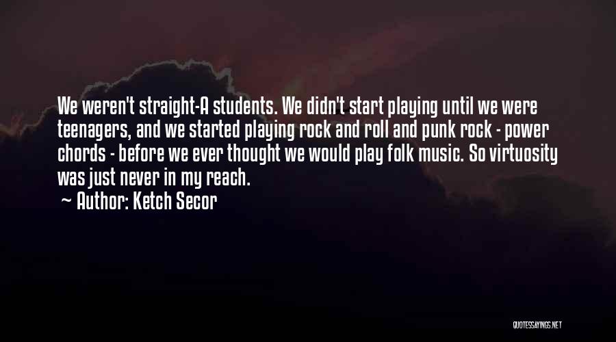 Students Power Quotes By Ketch Secor