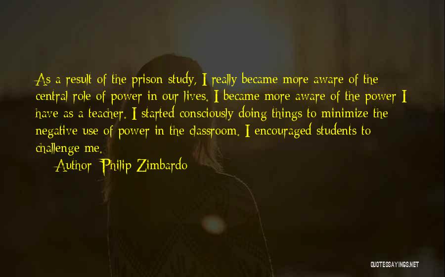 Students Power Quotes By Philip Zimbardo