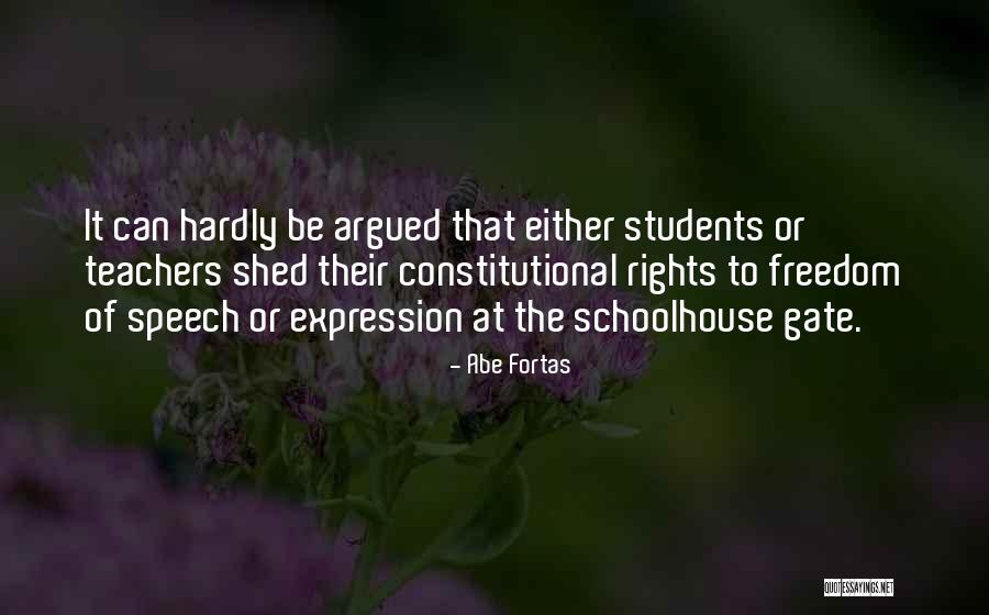 Students Rights Quotes By Abe Fortas Students Rights Quotes By Abe Fortas