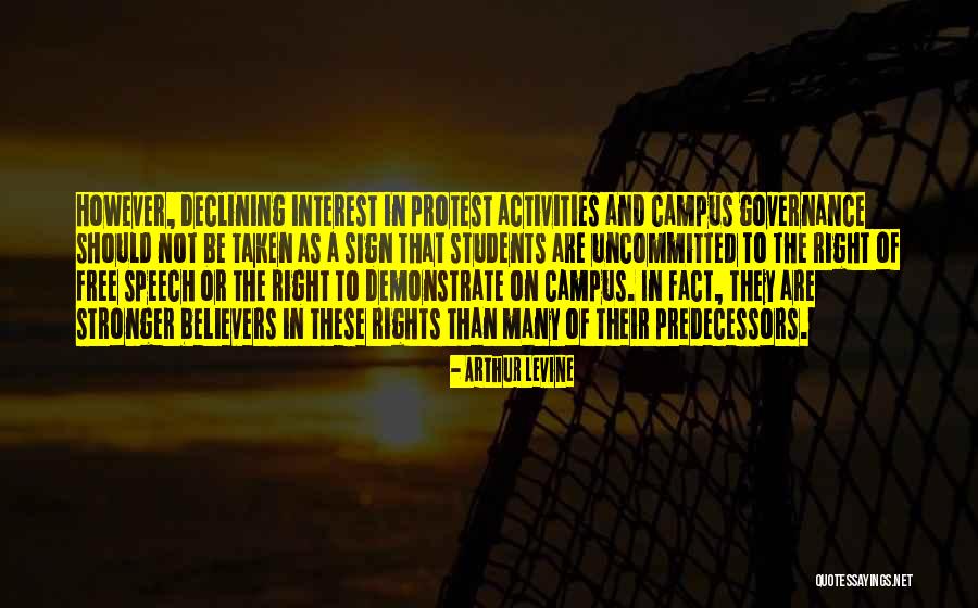 Students Rights Quotes By Arthur Levine Students Rights Quotes By Arthur Levine