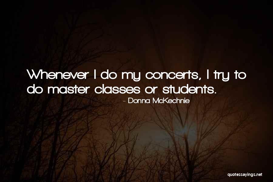 Students Rights Quotes By Donna McKechnie