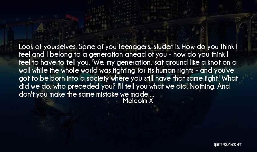 Students Rights Quotes By Malcolm X Students Rights Quotes By Malcolm X