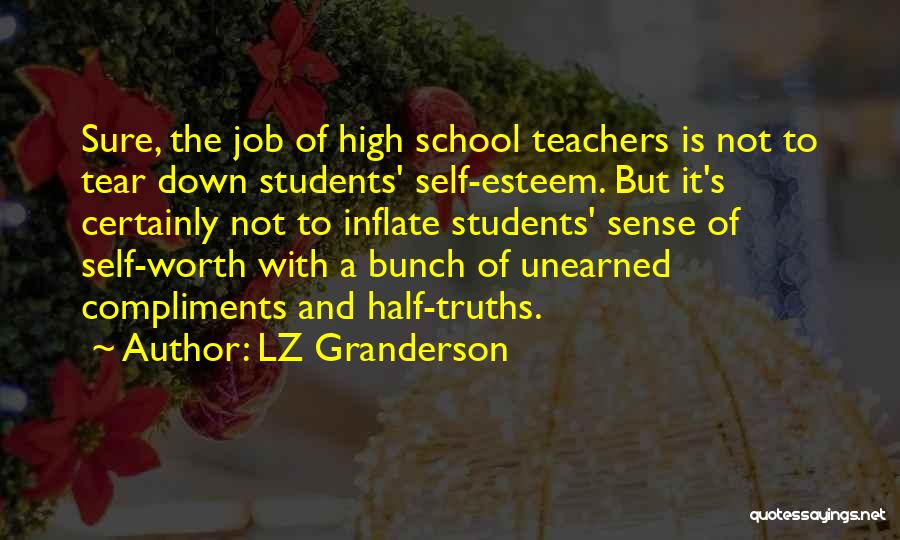 Students To Teachers Quotes By LZ Granderson