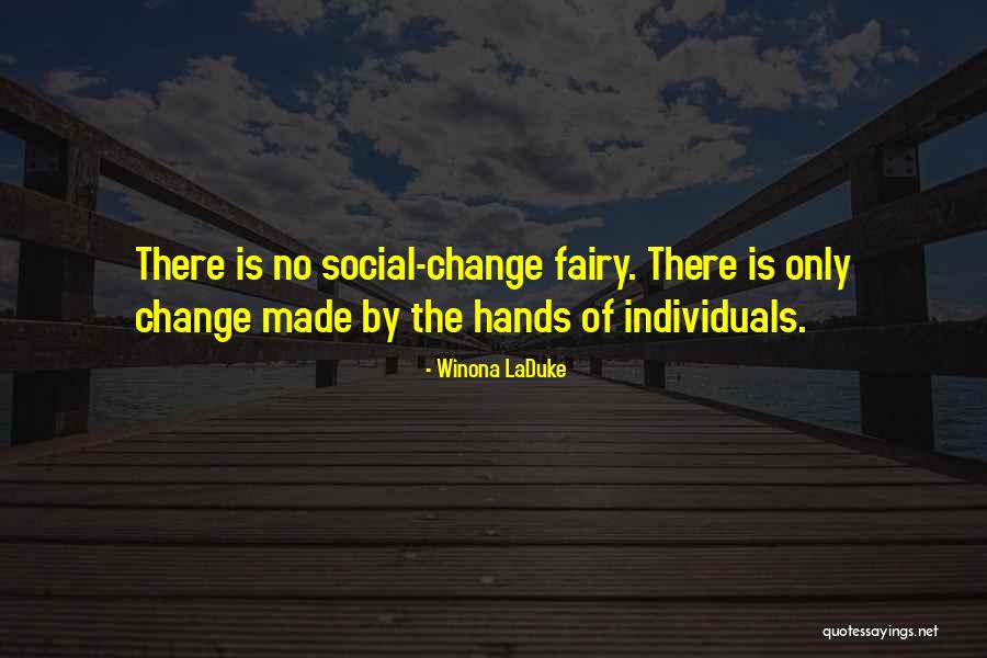 Studentship Quotes By Winona LaDuke Studentship Quotes By Winona LaDuke