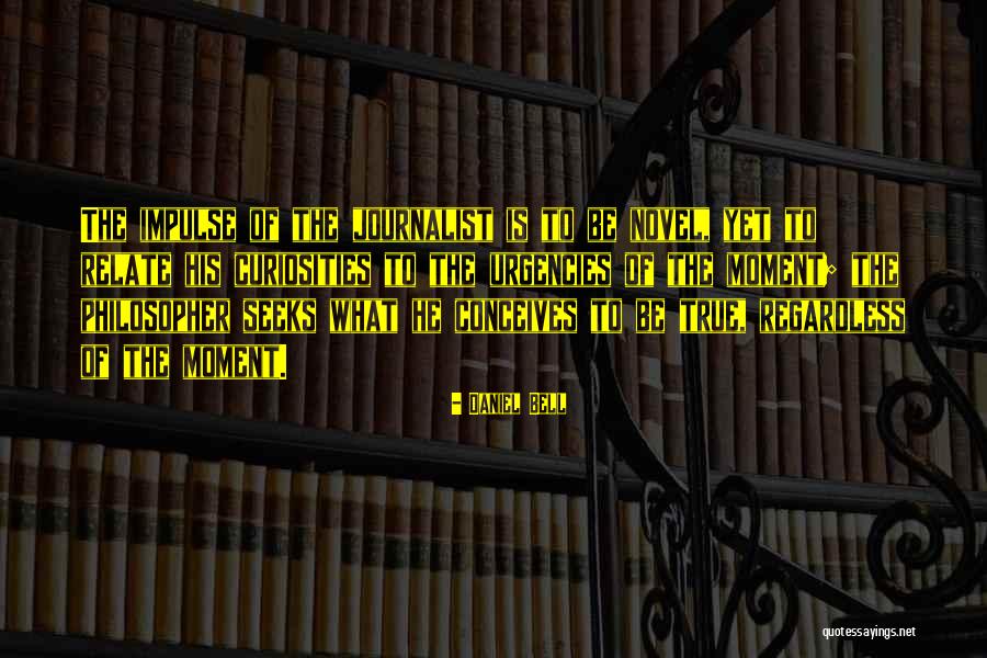 Studge11 Quotes By Daniel Bell Studge11 Quotes By Daniel Bell