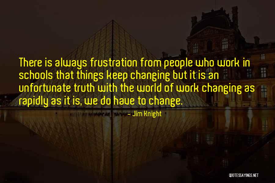 Studiers Quotes By Jim Knight Studiers Quotes By Jim Knight