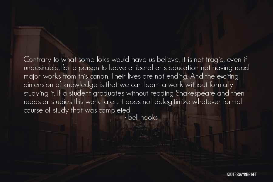 Studies And Work Quotes By Bell Hooks Studies And Work Quotes By Bell Hooks