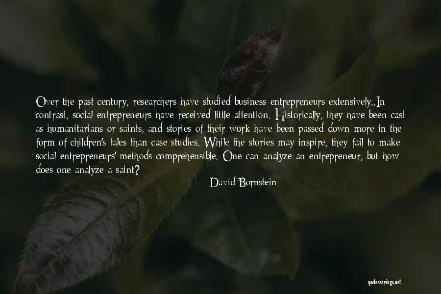 Studies And Work Quotes By David Bornstein Studies And Work Quotes By David Bornstein