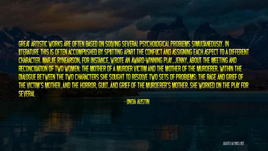 Studies And Work Quotes By Linda Austin Studies And Work Quotes By Linda Austin