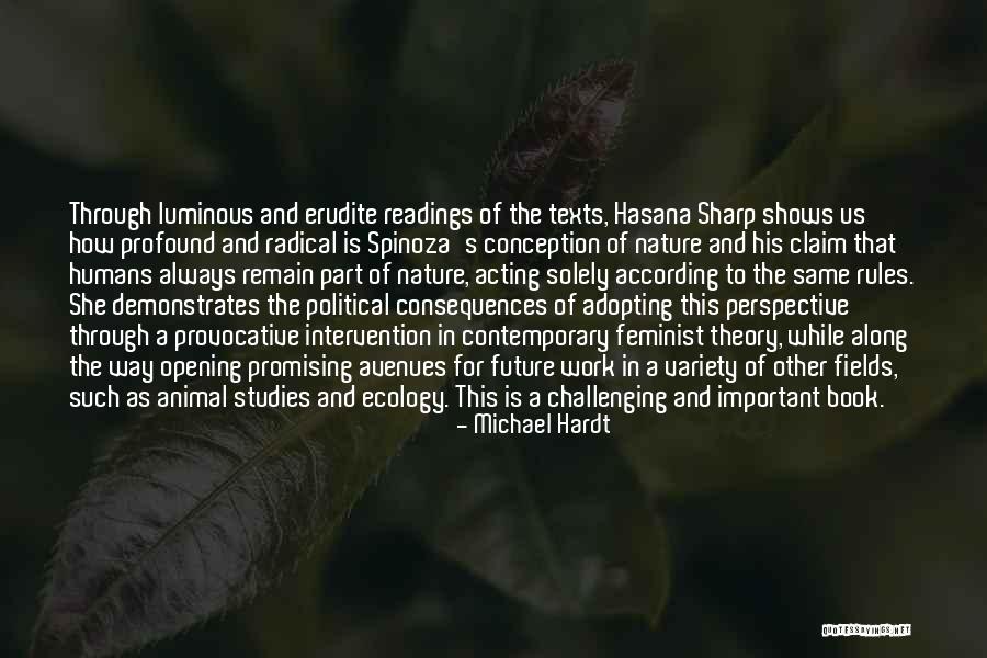 Studies And Work Quotes By Michael Hardt Studies And Work Quotes By Michael Hardt