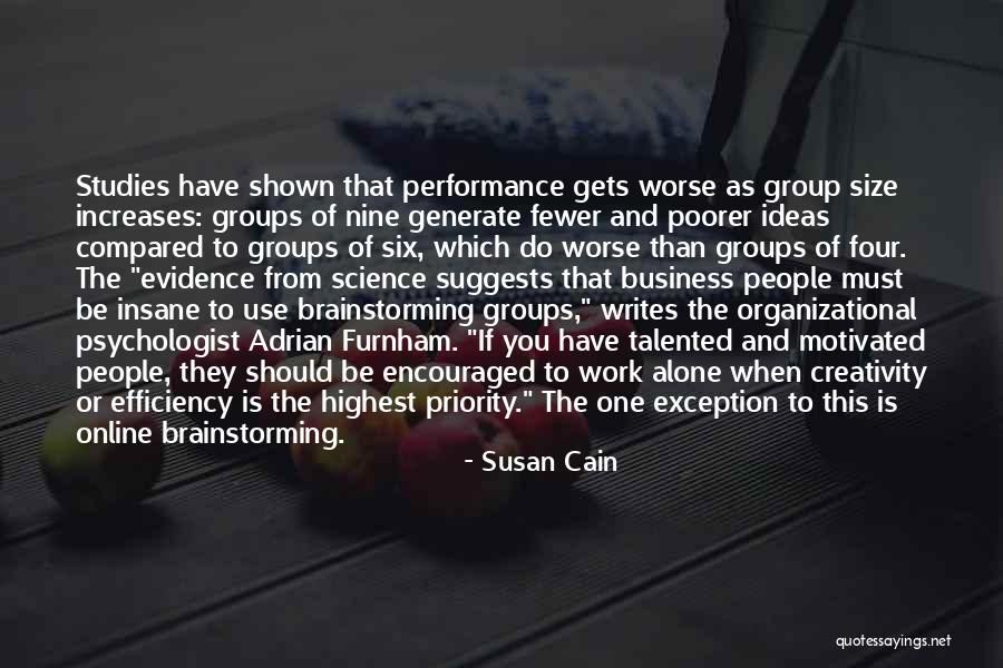 Studies And Work Quotes By Susan Cain Studies And Work Quotes By Susan Cain