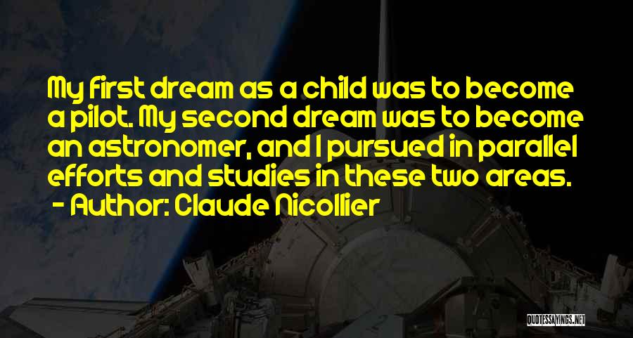 Studies First Quotes By Claude Nicollier