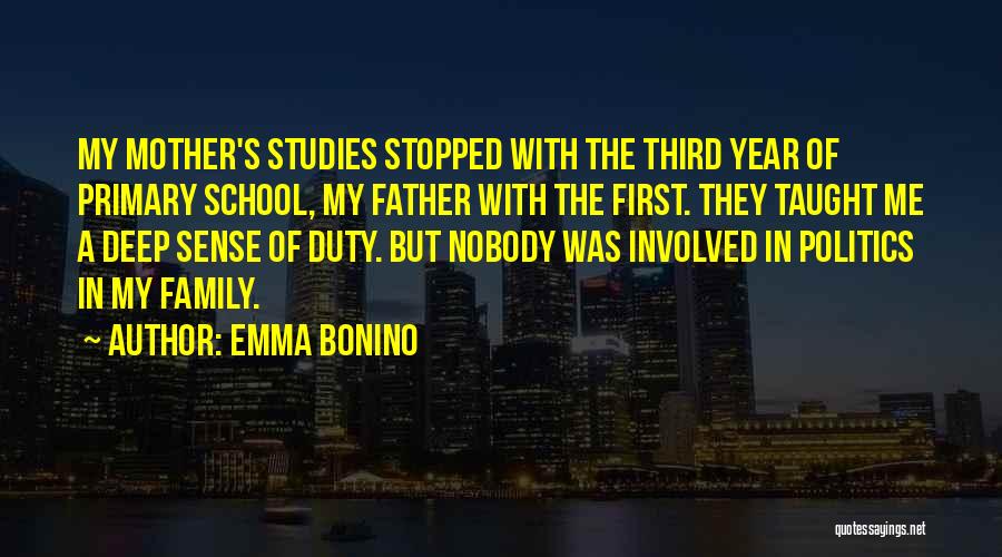 Studies First Quotes By Emma Bonino